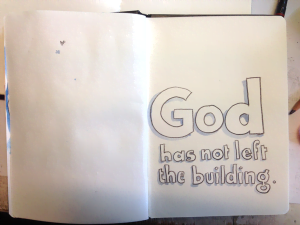 GodHasNotLeftTheBuilding